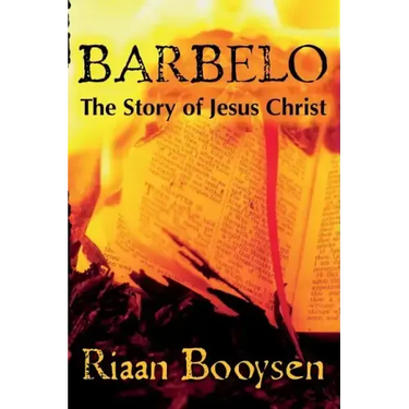 Barbelo: The Story Of Jesus Christ