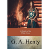 A Knight of the White Cross
