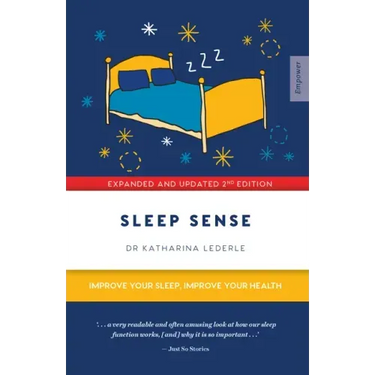 Sleep Sense: Improve Your Sleep, Improve Your Health
