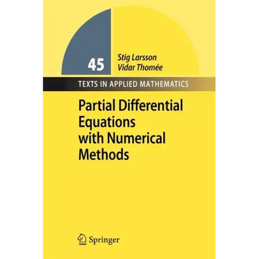 Partial Differential Equations with Numerical Methods