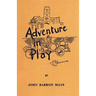 Adventure in Play