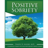 Positive Sobriety