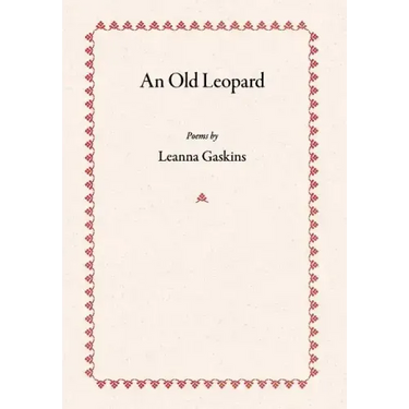 An Old Leopard: Poems