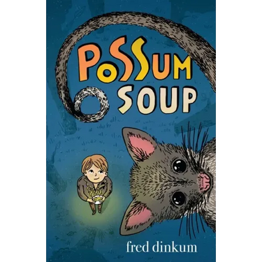Possum Soup