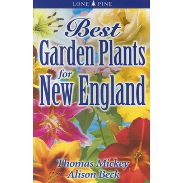 Best Garden Plants for New England