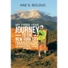 My Three Year Journey to the New York City Marathon: An Inspirational Journal (Journey)