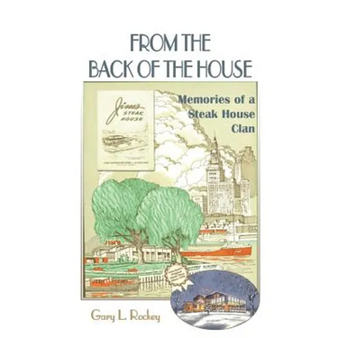 From the Back of the House: Memories of a Steak House Clan