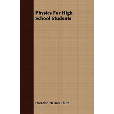 Physics For High School Students