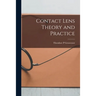 Contact Lens Theory and Practice
