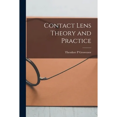 Contact Lens Theory and Practice