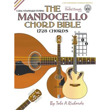 The Mandocello Chord Bible: CGDA Standard Tuning 1,728 Chords