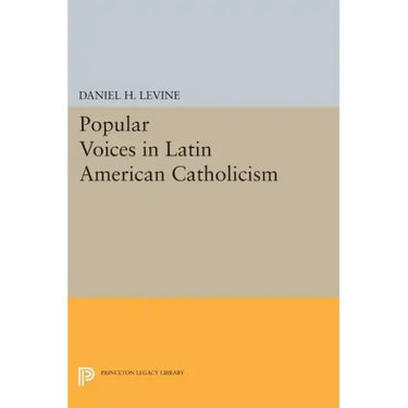 Popular Voices in Latin American Catholicism