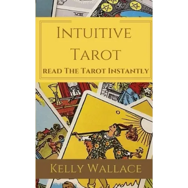 Intuitive Tarot: Read The Tarot Instantly