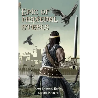 Epic of Medieval Steels