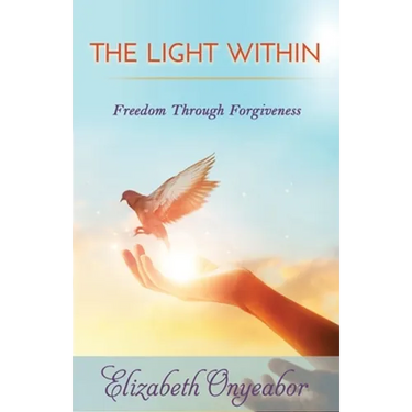 The Light Within: Freedom Through Forgiveness