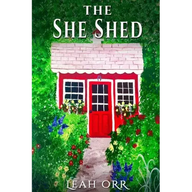 The She Shed: A Thriller Novella