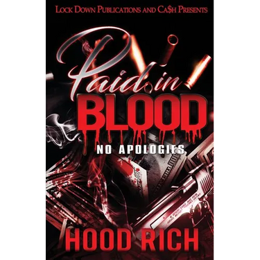 Paid in Blood: No Apologies