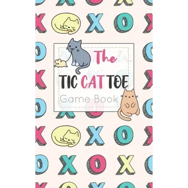 The Tic CAT Toe Game Book: Travel Format Tic Tac Toe Boards for Cat Lovers!
