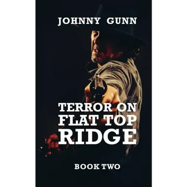 Terror on Flat Top Ridge: A Terrence Corcoran Western