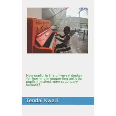 How useful is the universal design for learning in supporting autistic pupils in mainstream secondary schools?