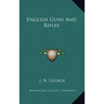 English Guns and Rifles
