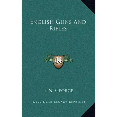 English Guns and Rifles