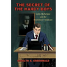 The Secret of the Hardy Boys: Leslie McFarlane and the Stratemeyer Syndicate