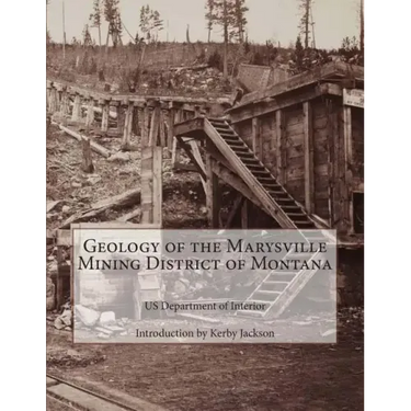 Geology of the Marysville Mining District of Montana