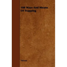 100 Ways and Means of Trapping