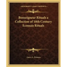 Bonseigneur Rituals a Collection of 18th Century Ecossais Rituals