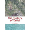 The History of Tahiti