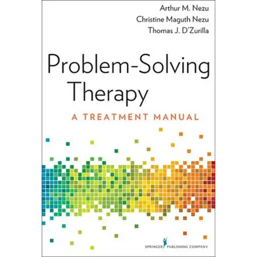 Problem-Solving Therapy: A Treatment Manual