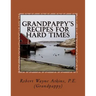 Grandpappy's Recipes for Hard Times
