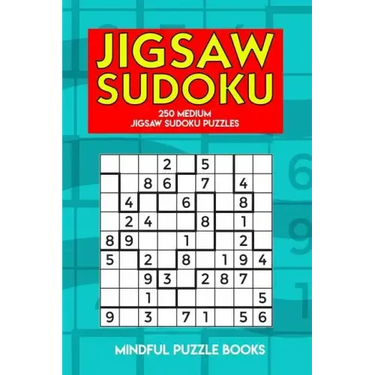 Jigsaw Sudoku: 250 Medium Jigsaw Sudoku Puzzles