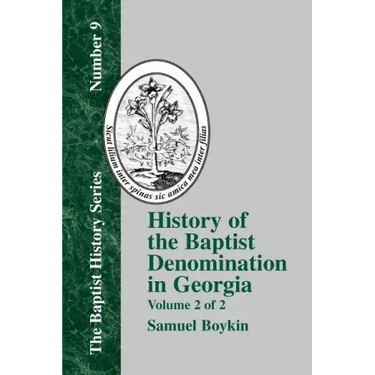 History Of The Baptist Denomination In Georgia - Vol. 2