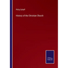 History of the Christian Church