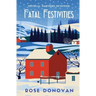 Fatal Festivities: A Golden Age Christmas Cosy Mystery Novella