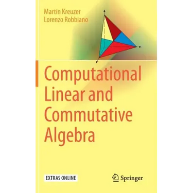 Computational Linear and Commutative Algebra