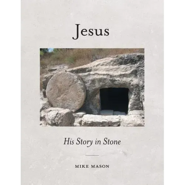 Jesus: His Story in Stone