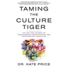 Taming the Culture Tiger: The Art and Science of Transforming Organizations and Accelerating Innovation