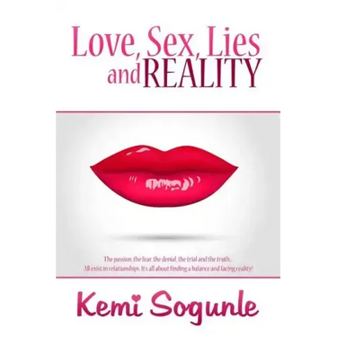 Love, Sex, Lies and Reality