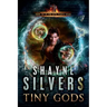 Tiny Gods: Nate Temple Series Book 6