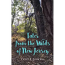 Tales from the Wilds of New Jersey