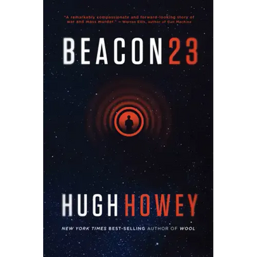 Beacon 23: The Complete Novel
