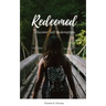 Redeemed: Discover Self-Redemption