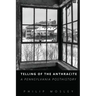 Telling of the Anthracite: A Pennsylvania Posthistory