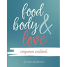 Food, Body, & Love Companion Workbook