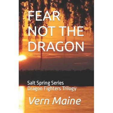 Fear Not the Dragon: Fear not the Dragon, Tho' Slay you it Might, If you're Failing in Courage, or Don't do what's Right. Fear not the Drag