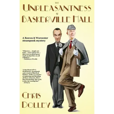 The Unpleasantness at Baskerville Hall