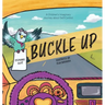 Buckle Up